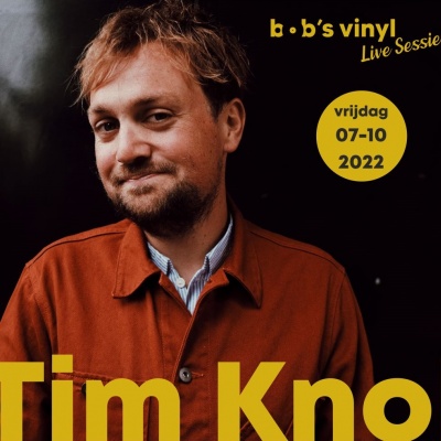 Bob's Vinyl Sessie: TIM KNOL